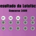 Lotofácil 3409: veja resultado de hoje, quarta-feira (4)