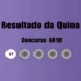Quina 6810: veja resultado de hoje, terça-feira (26)