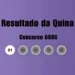 Quina 6806: veja resultado de hoje, quinta-feira (21)